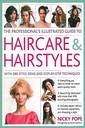 THE PROFESSIONAL ILLUSTRATED GUIDE TO HAIRCARE & HAIRSTYLES SMALL