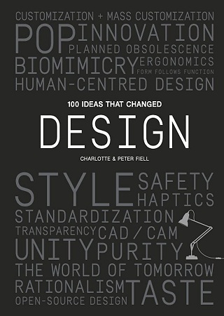 [9781786273437] 100 Ideas that Changed Design