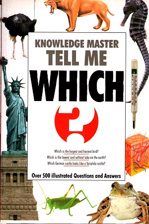 [9789387830158] Knowledge Master Tell Me - WHICH