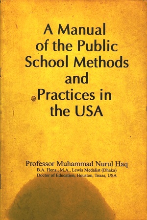 [9789848893104] A Manual of The Public School Mehods And Practices In The USA