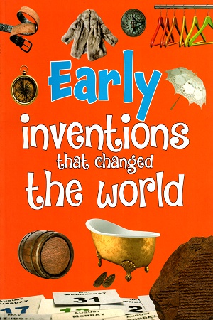 [9789385609268] Early - Inventions that Changed the World