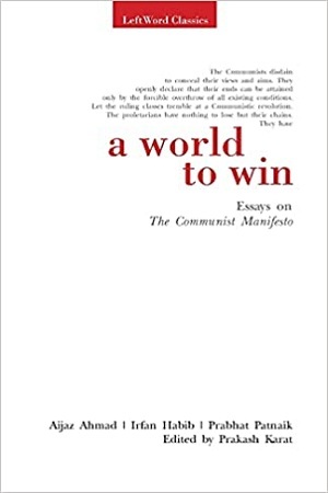 [9788187496014] A World to Win: Essays on the Communist Manifesto