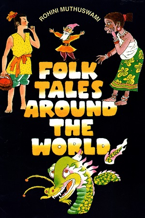 [9788179550680] Folk Tales Around The World