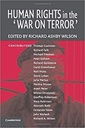 Human Rights in the 'War on Terror'