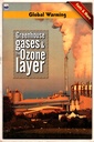Greenhouse Gases and the Ozone Layer