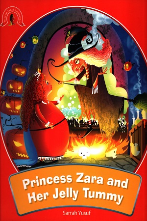 [9789384119928] Princess Zara and Her Jelly Tummy