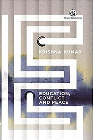 [9788125062479] Education, Conflict and Peace