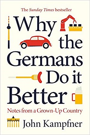 [9781786499769] Why The Germans Do It Better