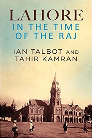 [9780670089444] Lahore in the Time of the Raj