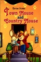 Town Mouse and Country Mouse