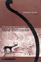 Decline & Fall of The indus Civilization