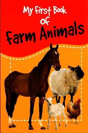 [9789384625276] My First Book of Farm Animals