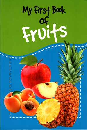 [9789384119164] My First Book of Fruits