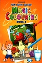 Fun With Water Magic Colouring (Book 3)