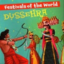 Festivals Of the World: Dussehra