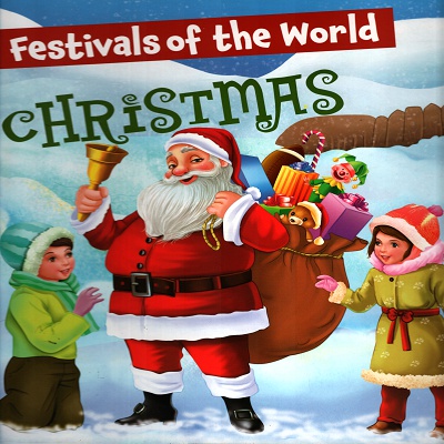 [9789385252785] Festivals Of the World: Christmas