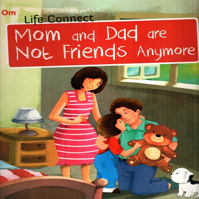 [9789386410344] Life Content: Mom and Dad Are Not Friends Anymore