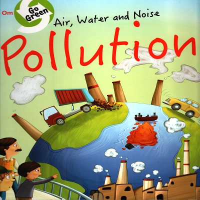 [9789352762064] Air, Water and Noise pollution