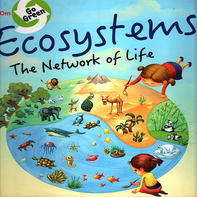 [9789386410276] Ecosystems: The Network of Life