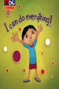 I Can Do Everything!