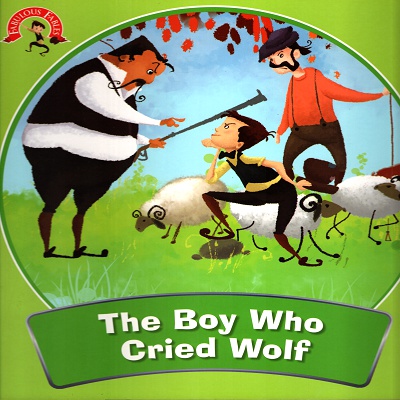 [9789381607879] The Boy Who Cried Wolf
