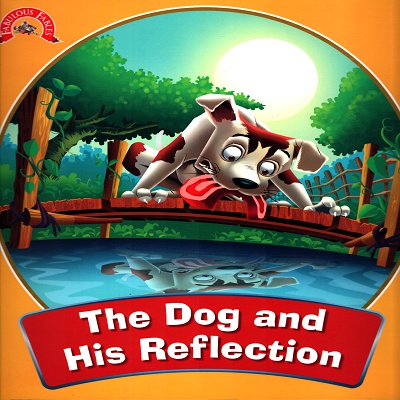 [9789384119737] The Dog and His Reflection