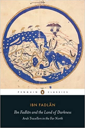 [9780140455076] Ibn Fadlan and the Land of Darkness
