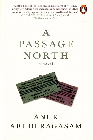 [9780670094899] A Passage North - A Novel