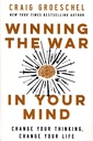 Winning the War in Your Mind