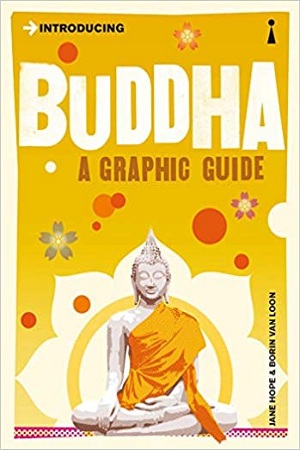 [9781848310117] Introducing Buddha : A Graphic Guide