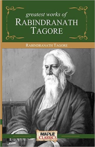 [9789380005652] Greatest Works Of Rabindranath Tagore