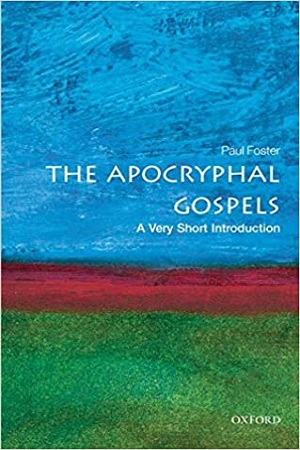 [9780199236947] The Apocryphal Gospels: A Very Short Introduction