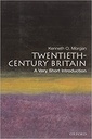 Twentieth-Century Britain: A Very Short Introduction