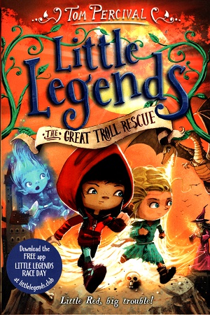 [9781447292111] The Great Troll Rescue (Little Legends)