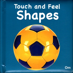 [9789385273056] Touch and Feel: Shapes