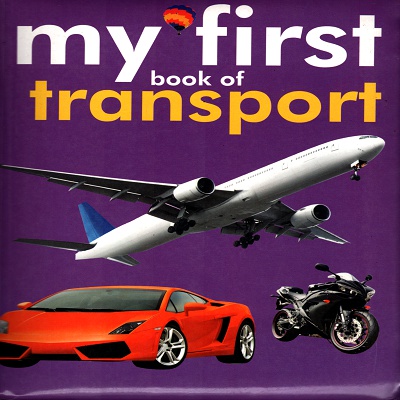 [9789384119133] My First Book of Transport