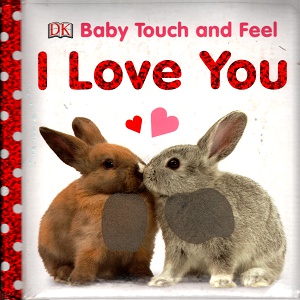 [9780241283479] Baby Touch and Feel: I Love You