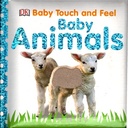 Baby Touch and Feel: Baby Animals