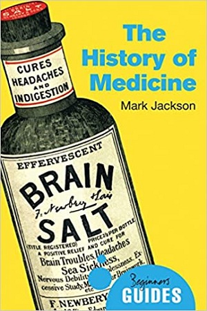 [9781780745206] The History of Medicine