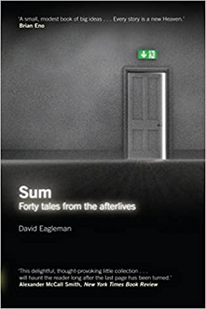 [9781847674272] Sum: Forty Tales from the Afterlives