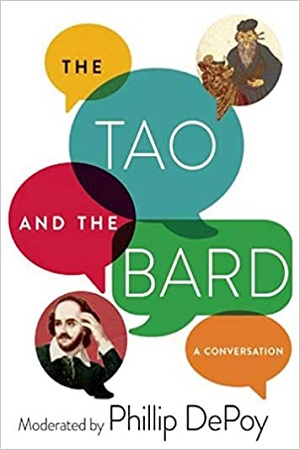 [9781628725889] The Tao and the Bard