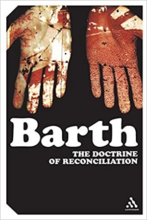 [9780826477927] The Doctrine of Reconciliation