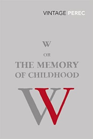 [9780099552352] W or The Memory of Childhood
