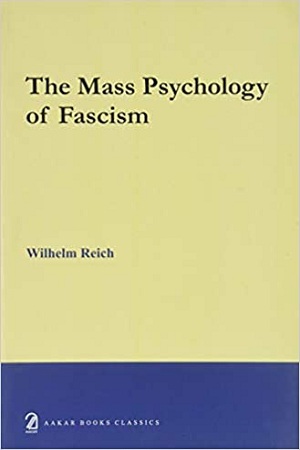 [9789350023822] The Mass Psychology of Fascism