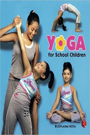 [9788129113917] Yoga for School children