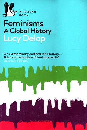[9780141985985] Feminisms: A Global History