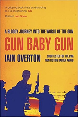 [9781782113454] Gun Baby Gun