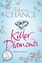 Killer Diamonds