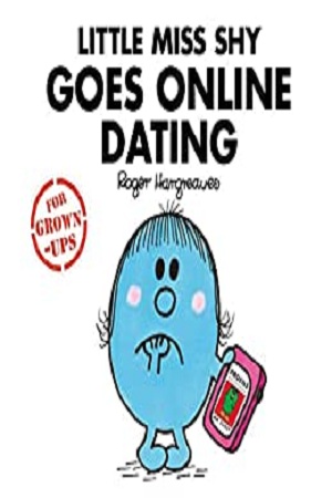 [9781405288699] Little Miss Shy Goes Online Dating