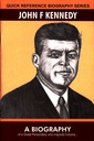 Quick Reference Biography Series: John F Kennedy